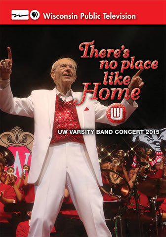 2015 UW Varsity Band Concert: There’s No Place Like Home