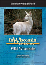 In Wisconsin: Wild Wisconsin